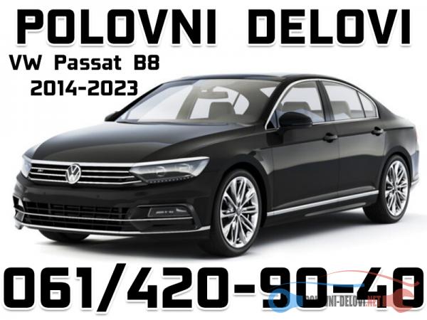 Polovni Delovi Za Volkswagen Pasat B8 Kompletan Auto U Delovima Polovni Delovi Za Volkswagen Pasat B8 Kompletan Auto U Delovima